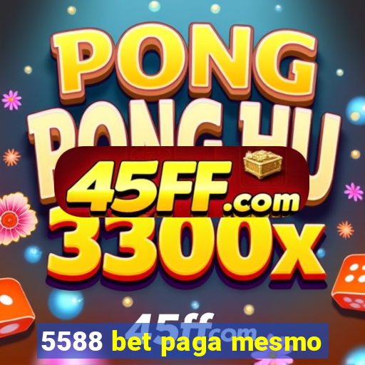 5588 bet paga mesmo